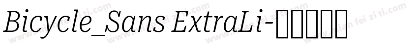 Bicycle_Sans ExtraLi字体转换